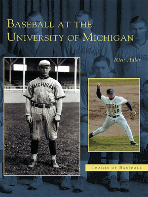 cover image of Baseball at the University of Michigan